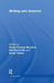 Writing and America by Gavin Cologne-Brookes, Neil Sammells, David Timms
