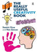 The Really Useful Creativity Book by Dominic Wyse