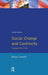 Social Change and Continuity: England 1550-1750 by Barry Coward