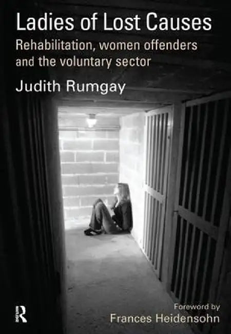 Ladies of Lost Causes by Judith Rumgay