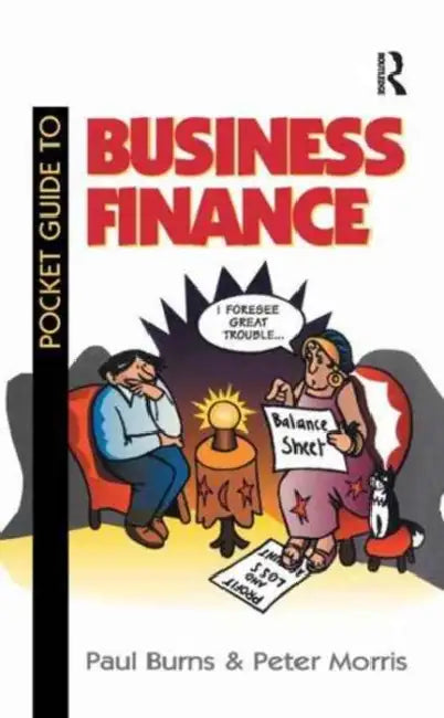 Pocket Guide to Business Finance by Burns Paul