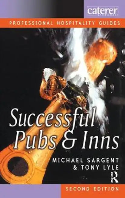 Successful Pubs and Inns by Michael Sargent