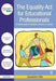 The Equality ACT for Educational Professionals: A Simple Guide to Disability Inclusion in Schools by Hills Geraldine