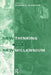 New Thinking for a New Millennium: The Knowledge Base of Futures Studies by Richard A. Slaughter