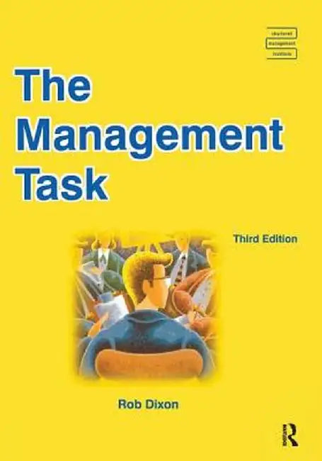 The Management Task by Rob Dixon