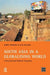 South Asia in a Globalising World: A Reconstructed Regional Geography by Bob Bradnock