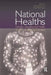 National Healths: Gender, Sexuality and Health in a Cross-Cultural Context by Michael Worton