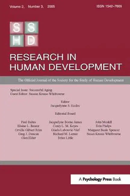 Successful Aging: A Special Issue of Research in Human Development by Susan Krauss Whitbourne
