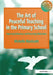The Art of Peaceful Teaching in the Primary School - Improving Behaviour & Preserving Motivation by Michelle MacGrath