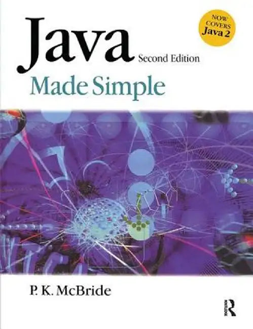 Java Made Simple by P K Mcbride