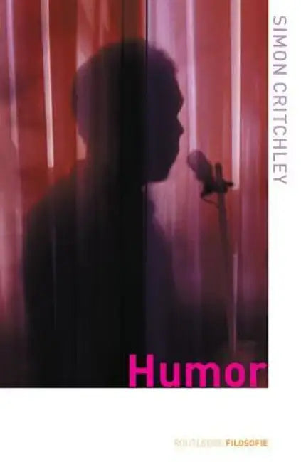 Humor by Simon Critchley