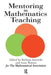 Mentoring In Mathematics Teaching by Barbara Jaworski