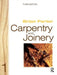Carpentry and Joinery 1 by Brian Porter