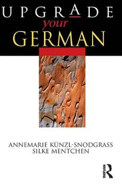 Upgrade your German by Silke Mentchen