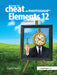 How to Cheat in Photoshop Elements 12: Release Your Imagination by David Asch