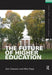 The Future of Higher Education by Dan Clawson