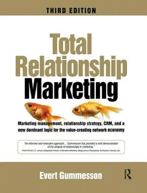 Total Relationship Marketing by Evert Gummesson