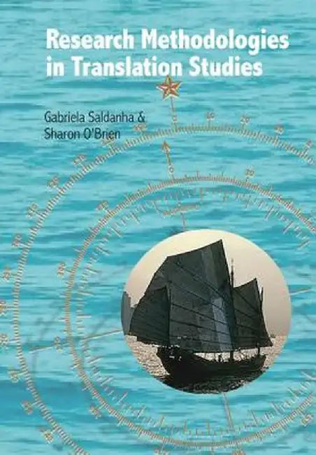 Research Methodologies in Translation Studies by Gabriela Saldanha