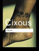 Stigmata: Escaping Texts by Hélène Cixous