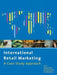 International Retail Marketing by Christopher Moore
