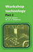 Workshop Technology Part 2 by W. Chapman