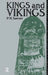 Kings and Vikings: Scandinavia and Europe AD 700-1100 by P.H. Sawyer