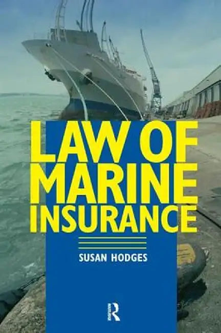 Law of Marine Insurance by Susan Hodges