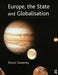 Europe, the State & Globalisation by Simon Sweeney