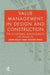 Value Management in Design and Construction by John Kelly