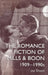 The Romantic Fiction of Mills & Boon, 1909-1995 by Jay Dixon