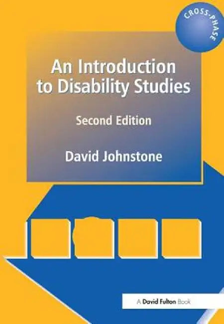 An Introduction to Disability Studies by David Johnstone