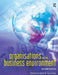 Organisations and the Business Environment by Tom Craig, David Campbell