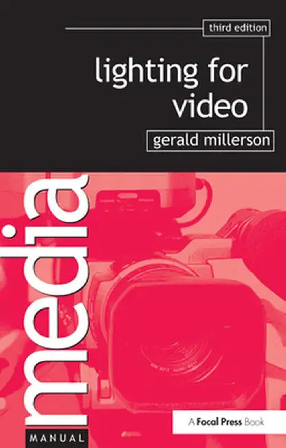 Lighting for Video by Gerald Millerson