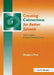 Creating Connections for Better Schools: How Leaders Enhance School Culture by Douglas Fiore