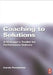 Coaching to Solutions by Carole Pemberton