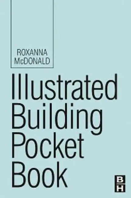 Illustrated Building Pocket Book by Roxanna McDonald