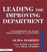 Leading the Improving Department: A Handbook of Staff Activities by Alma Harris