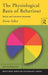 The Physiological Basis of Behaviour: Neural and Hormonal Processes by Kevin Silber