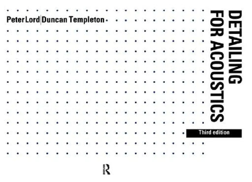 Detailing for Acoustics by Peter Lord