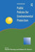 Public Policies for Environmental Protection by Paul Portney
