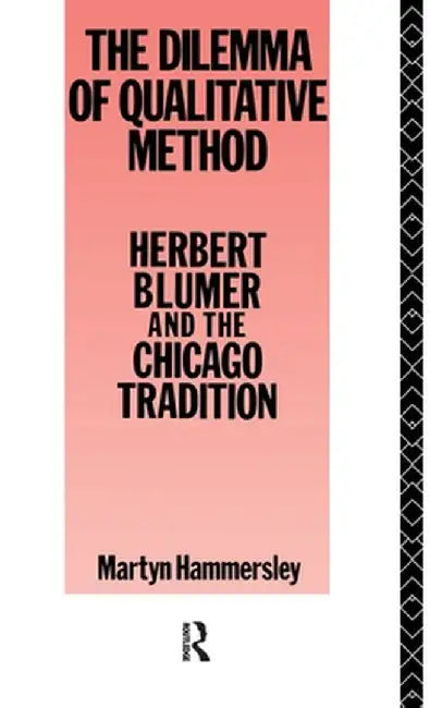 Dilemma Qualitative Method by Martyn Hammersley
