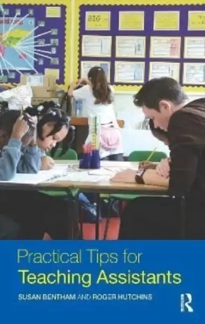 Practical Tips for Teaching Assistants by Susan Bentham