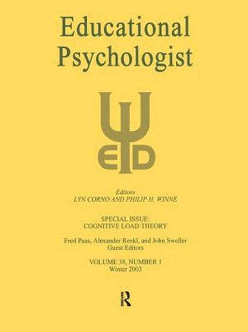 Cognitive Load Theory: A Special Issue of Educational Psychologist by Fred Paas