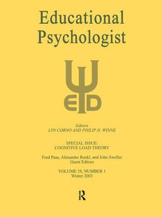 Cognitive Load Theory: A Special Issue of Educational Psychologist by Fred Paas