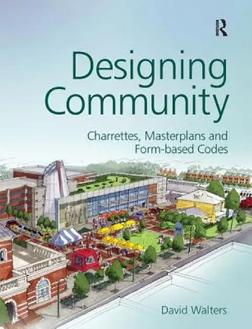 Designing Community by David Walters