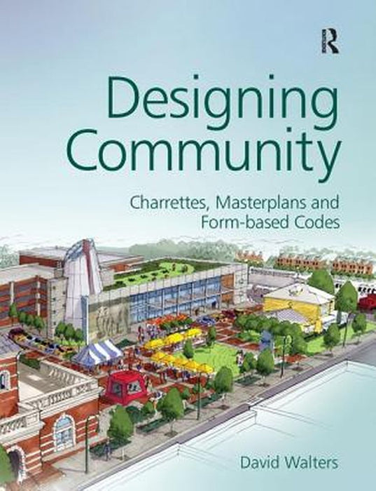 Designing Community by David Walters
