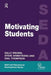 Motivating Students by Steve Armstrong