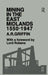 Mining in the East Midlands 1550-1947 by A.R. Griffin