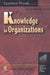 Knowledge in Organisations by Laurence Prusak