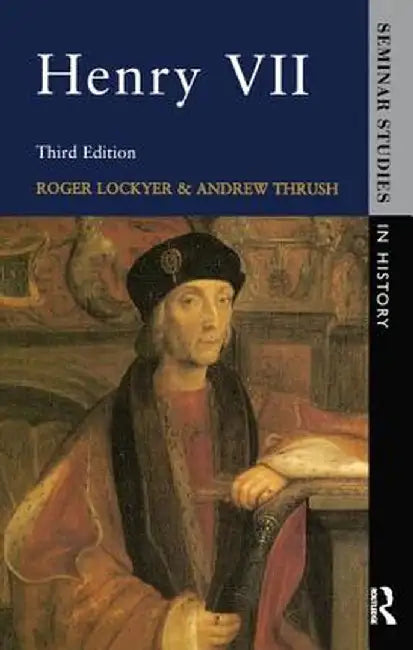 Henry VII by Roger Lockyer